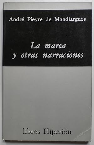 Imagen del vendedor de La marea y otras narraciones a la venta por Libreria Ninon