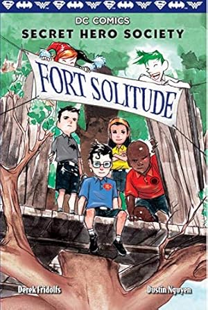 Image du vendeur pour Fort Solitude (DC Comics: Secret Hero Society #2) (2) mis en vente par Reliant Bookstore