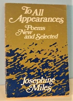 Seller image for To All Appearances: Poems New and Selected for sale by Berthoff Books