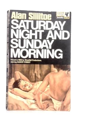 Imagen del vendedor de Saturday Night and Sunday Morning a la venta por World of Rare Books