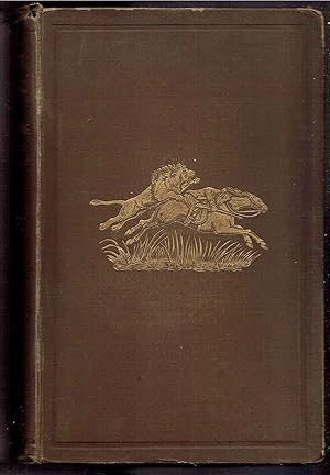 Seller image for African Hunting and Adventure from Natal to the Zambesi including Lake Ngami, The Kalahar Desert, Etc., from 1852-1860 for sale by Bookworks