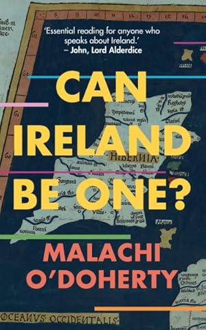 Seller image for Can Ireland Be One? for sale by GreatBookPrices