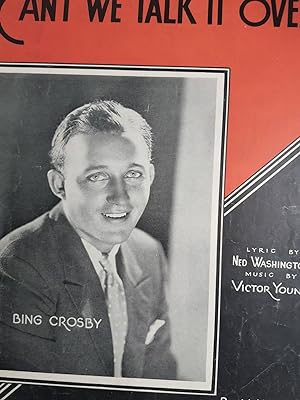 Imagen del vendedor de Can't We Talk it over with Bing Crosby a la venta por Hammonds Antiques & Books