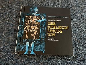 Seller image for THE SKELETON INSIDE YOU for sale by Betty Mittendorf /Tiffany Power BKSLINEN