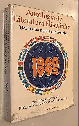 Imagen del vendedor de Antologi?a de literatura hispa?nica 1960-1995 : hacia una nueva conciencia a la venta por Once Upon A Time