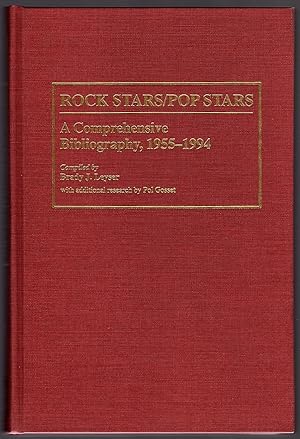 Imagen del vendedor de ROCK STARS/POP STARS: A COMPREHENSIVE BIBLIOGRAPHY, 1955-1994 (MUSIC REFERENCE COLLECTION, NO. 43) a la venta por Champ & Mabel Collectibles