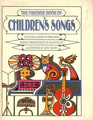 Immagine del venditore per THE FIRESIDE BOOK OF CHILDREN'S SONGS venduto da Champ & Mabel Collectibles