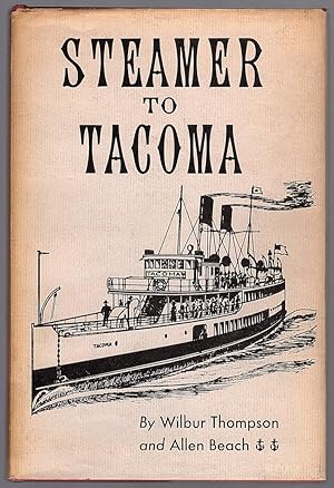 Bild des Verkufers fr STEAMER TO TACOMA zum Verkauf von Champ & Mabel Collectibles