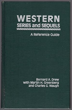 Seller image for WESTERN SERIES AND SEQUELS: A REFERENCE GUIDE (GARLAND REFERENCE LIBRARY OF THE HUMANITIES, VOL. 625) for sale by Champ & Mabel Collectibles