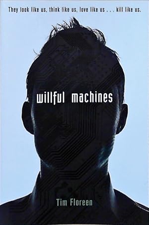 Bild des Verkufers fr Willful Machines zum Verkauf von Berliner Bchertisch eG