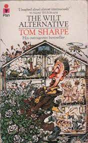 Seller image for THE WILT ALTERNATIVE Paperback Novel (Tom Sharpe - 1983) for sale by Comics Monster
