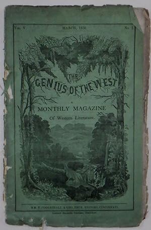 Bild des Verkufers fr The Genius of the West. A Monthly Magazine of Western Literature. March, 1856. Vol. 5. No. 3 zum Verkauf von Mare Booksellers ABAA, IOBA