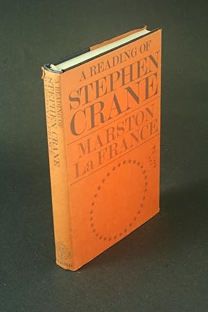 Imagen del vendedor de A reading of Stephen Crane. a la venta por Steven Wolfe Books