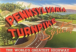 A Colorful Souvenir Book of The Pennsylvania Turnpike System: The World's Greatest Highway