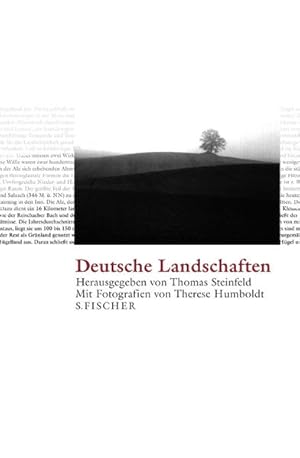 Seller image for Deutsche Landschaften / hrsg. von Thomas Steinfeld. Mit Fotogr. von Therese Humboldt for sale by Bcher bei den 7 Bergen