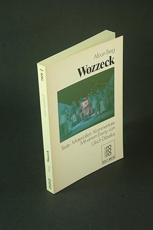 Seller image for Alban Berg, Wozzeck: Texte, Materialien, Kommentare. for sale by Steven Wolfe Books