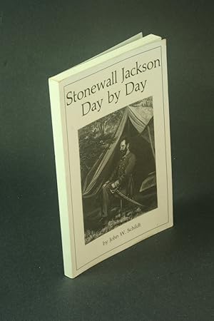 Imagen del vendedor de Stonewall Jackson day by day. a la venta por Steven Wolfe Books