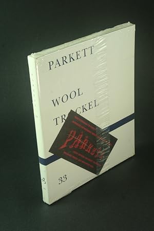 Image du vendeur pour Parkett No. 33 : Rosemarie Trockel / Christopher Wool Issue. mis en vente par Steven Wolfe Books