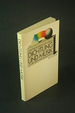 Seller image for Dichtung und Musik: Kaleidoskop ihrer Beziehungen. for sale by Steven Wolfe Books