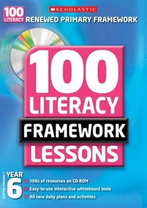 Image du vendeur pour Year 6 (100 Literacy Framework Lessons) mis en vente par WeBuyBooks