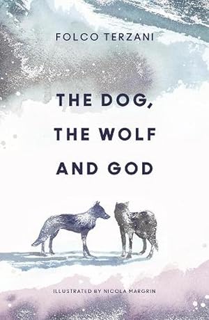 Image du vendeur pour The Dog, the Wolf and God (Hardcover) mis en vente par CitiRetail