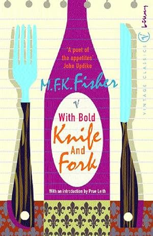 Image du vendeur pour With Bold Knife and Fork (Paperback) mis en vente par CitiRetail