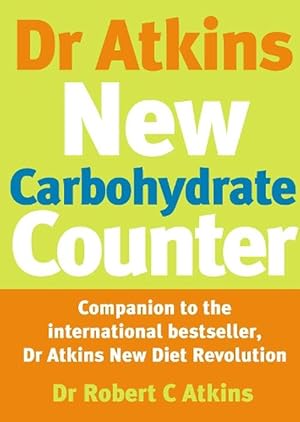 Image du vendeur pour Dr Atkins New Carbohydrate Counter (Paperback) mis en vente par CitiRetail