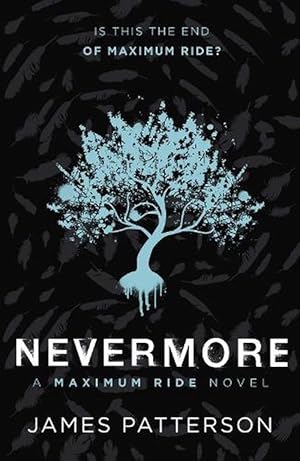 Immagine del venditore per Nevermore: A Maximum Ride Novel (Paperback) venduto da CitiRetail