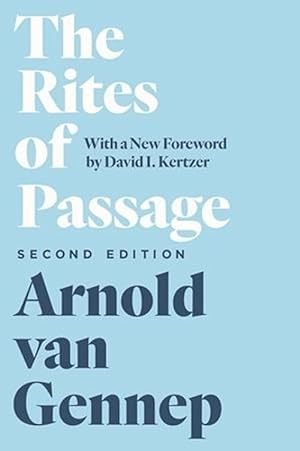Seller image for The Rites of Passage, Second Edition (Paperback) for sale by CitiRetail