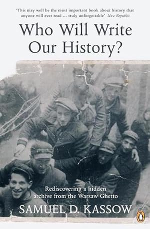 Imagen del vendedor de Who Will Write Our History? (Paperback) a la venta por CitiRetail