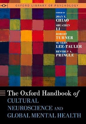Seller image for Oxford Handbook of Cultural Neuroscience and Global Mental Health (Hardcover) for sale by CitiRetail