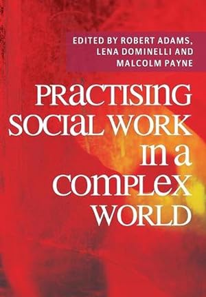 Seller image for Practising Social Work in a Complex World (Paperback) for sale by CitiRetail