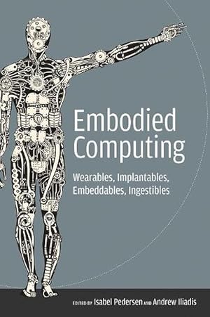 Image du vendeur pour Embodied Computing (Paperback) mis en vente par CitiRetail