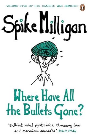 Imagen del vendedor de Where Have All the Bullets Gone? (Paperback) a la venta por CitiRetail