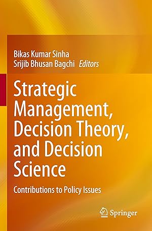 Image du vendeur pour Strategic Management, Decision Theory, and Decision Science mis en vente par moluna