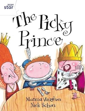Seller image for Rigby Star Guided 2 White Level: The Picky Prince Pupil Book (single) (Paperback) for sale by CitiRetail