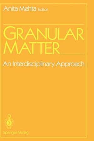 Imagen del vendedor de Granular Matter: An Interdisciplinary Approach (Hardcover) a la venta por CitiRetail