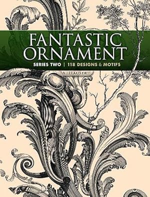 Imagen del vendedor de Fantastic Ornament, Series Two (Paperback) a la venta por CitiRetail