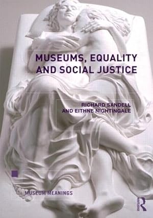 Imagen del vendedor de Museums, Equality and Social Justice (Paperback) a la venta por CitiRetail