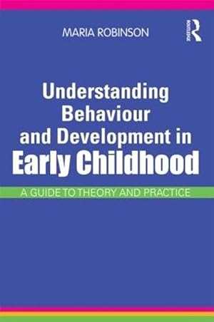 Immagine del venditore per Understanding Behaviour and Development in Early Childhood (Paperback) venduto da CitiRetail