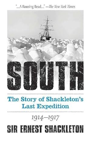 Bild des Verkufers fr South: the Story of Shackleton's Last Expedition 1914-1917 (Paperback) zum Verkauf von CitiRetail
