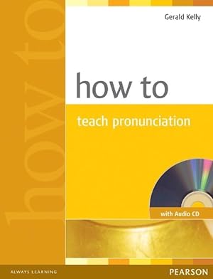 Imagen del vendedor de How to Teach Pronunciation Book & Audio CD (Paperback) a la venta por CitiRetail
