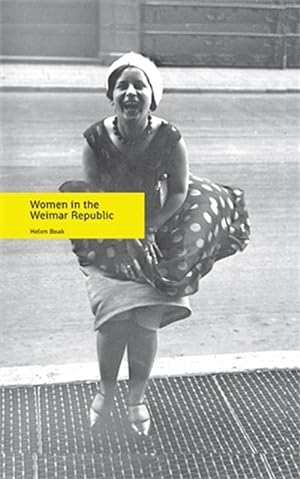 Seller image for Women in the Weimar Republic (Paperback) for sale by CitiRetail