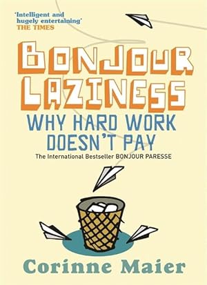 Seller image for Bonjour Laziness (Paperback) for sale by CitiRetail