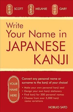 Seller image for Write Your Name in Japanese Kanji (Paperback) for sale by CitiRetail