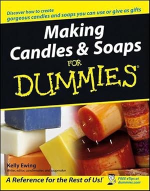 Bild des Verk�ufers f�r Making Candles and Soaps For Dummies (Paperback) zum Verkauf von CitiRetail
