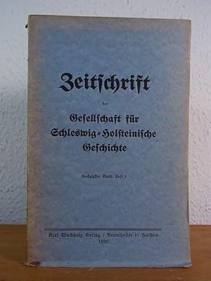 Zeitschrift der Gesellschaft für Schleswig-Holsteinische Geschichte. Band 60, Heft 1