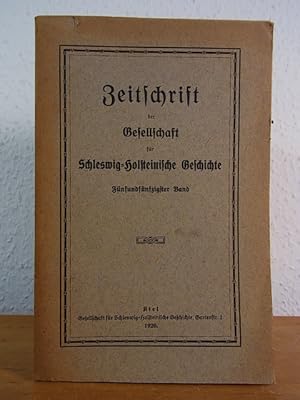 Zeitschrift der Gesellschaft für Schleswig-Holsteinische Geschichte. Band 55