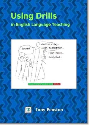 Imagen del vendedor de Using Drills in English Language Teaching (Paperback) a la venta por CitiRetail