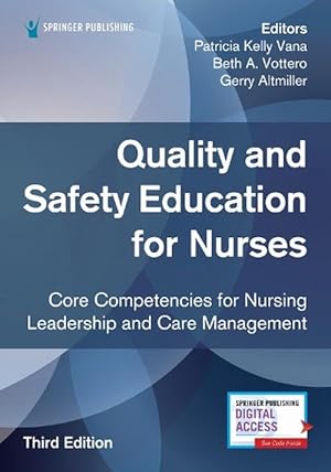 Image du vendeur pour Quality and Safety Education for Nurses, Third Edition (Paperback) mis en vente par CitiRetail